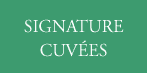 Signature Cuvées