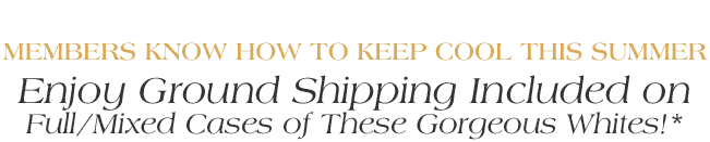 Members Know How to Keep Cool This Summer! Enjoy Ground Shipping