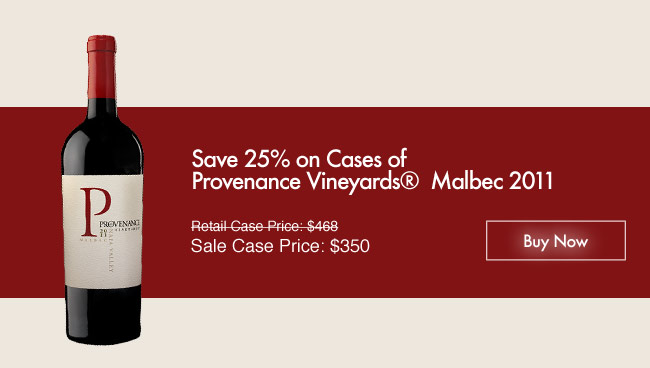 Save 34% on Cases of Provenance Vineyards® Malbec Rose 2013 - Sale Case Price: $199 - Buy Now