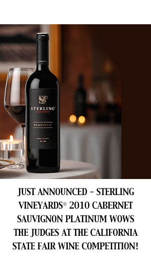Just announced - Sterling Vineyards 2010 Cabernet Sauvignon Platinum wows the judges at the California State Fair Wine Competition!