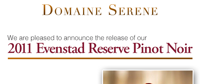 2011 Evenstad Reserve Pinot Noir