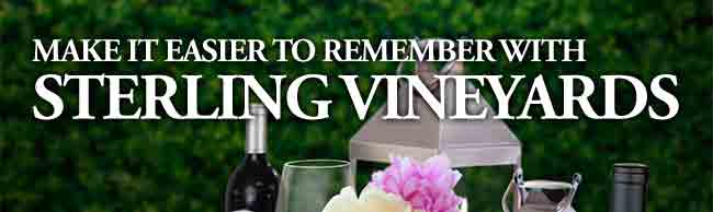 Make it easier to remember with Sterling Vineyards