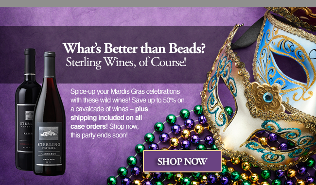 What's better than beads? Sterling Wines, of course!