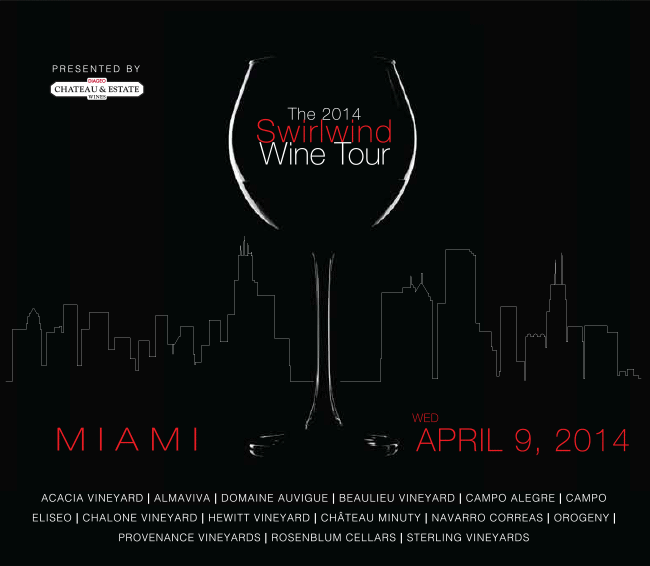 The 2014 Swirlwind Wine Tour | Miami | Wed April 9, 2014