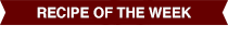 Recipe of the Week